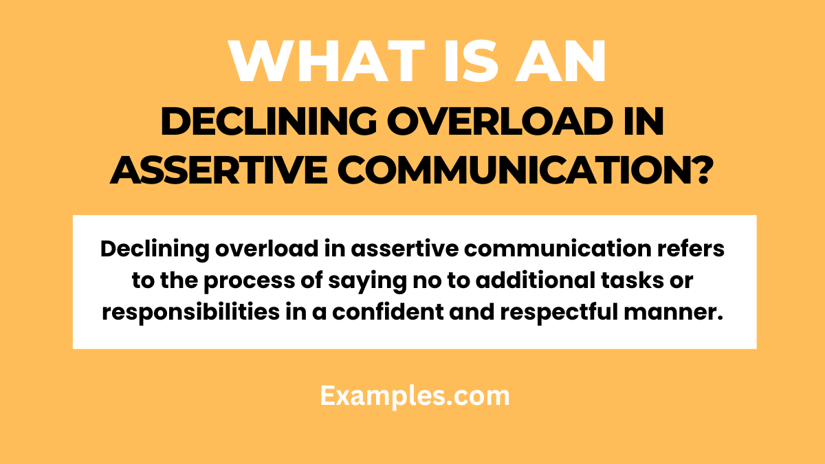what is declining overload in assertive communication