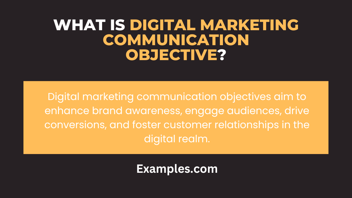what is digital marketing communication objective