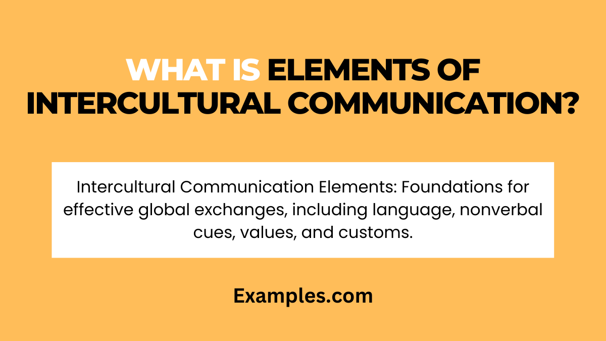 what is elements of intercultural communications