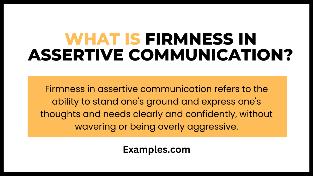 what is firmness in assertive communication