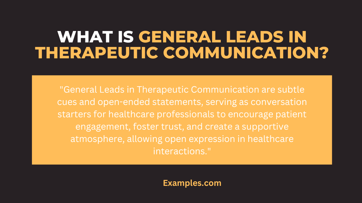 what is general leads in therapeutic communication