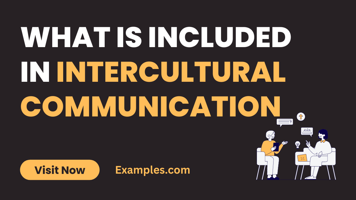 What is Included in Intercultural Communication