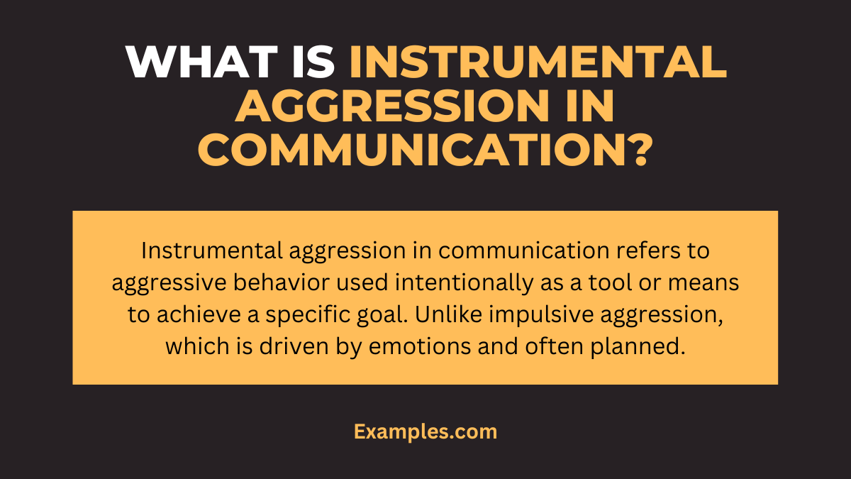 what is instrumental aggression in communication