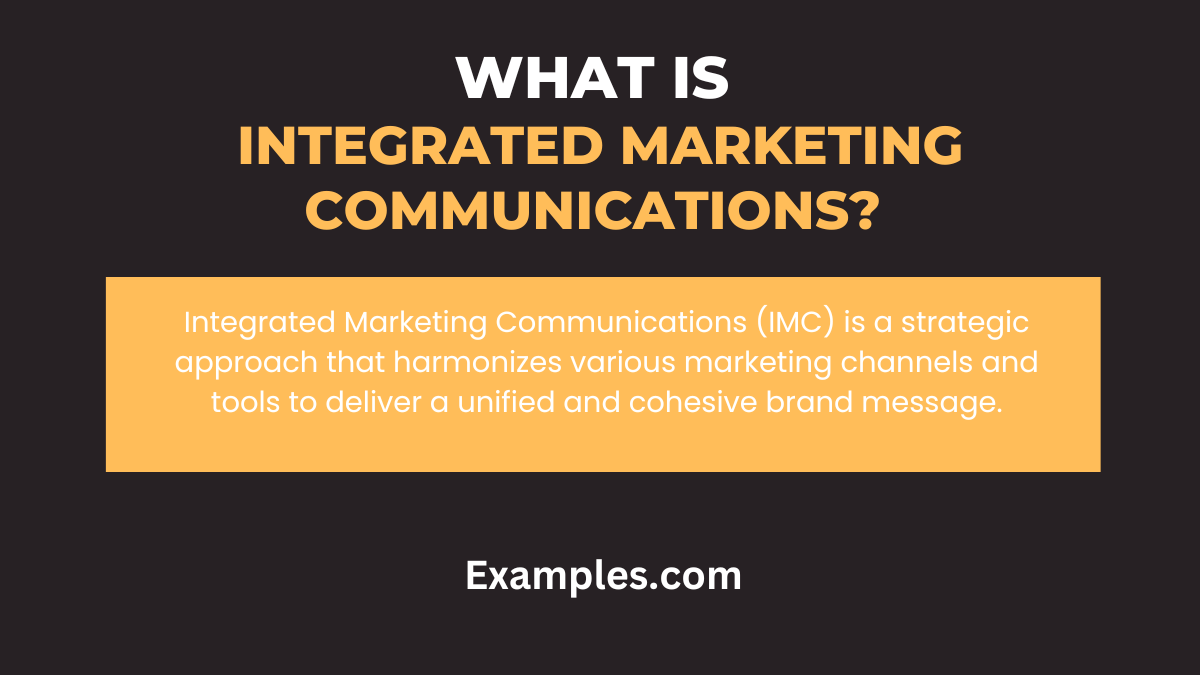 What is Integrated Marketing Communications