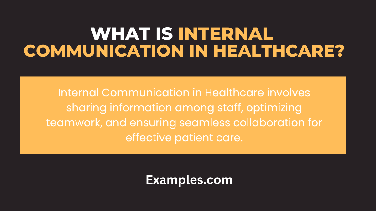 what is internal communication in healthcare
