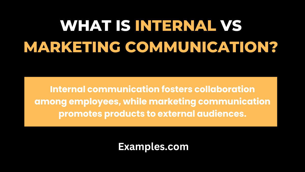what is internal vs marketing communication