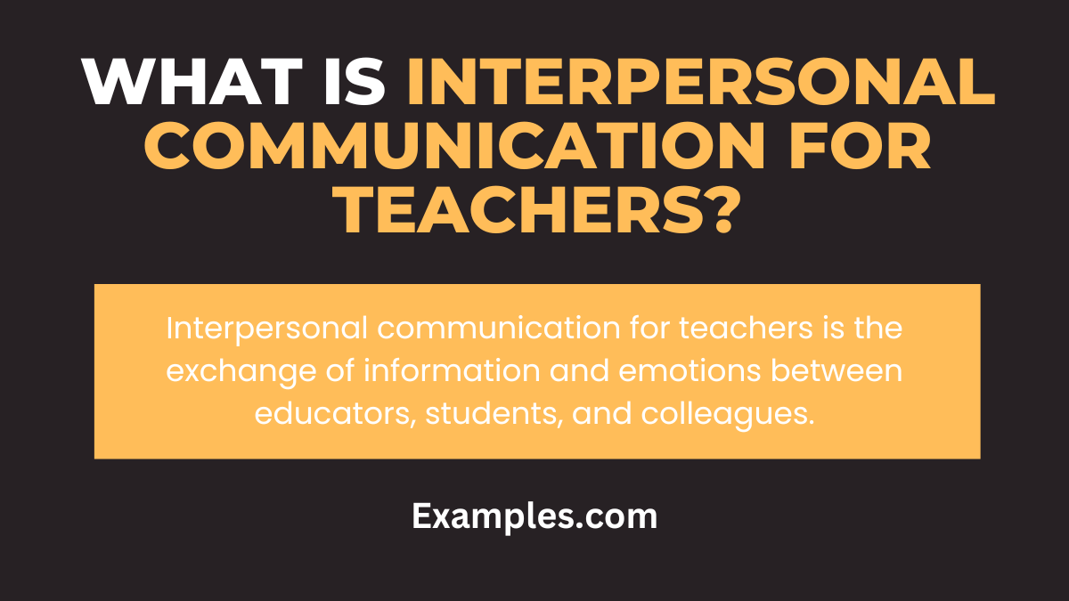 what is interpersonal communication for teachers