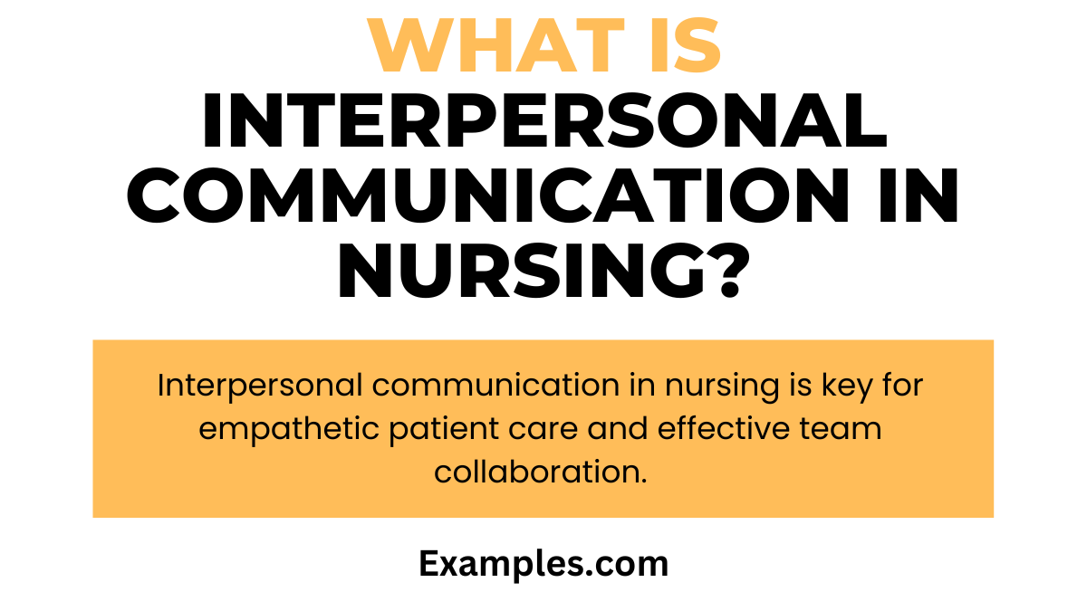 what is interpersonal communication in nursing