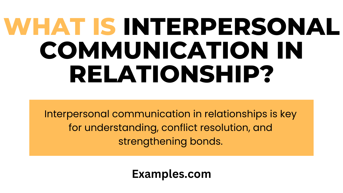 what is interpersonal communication in relationship