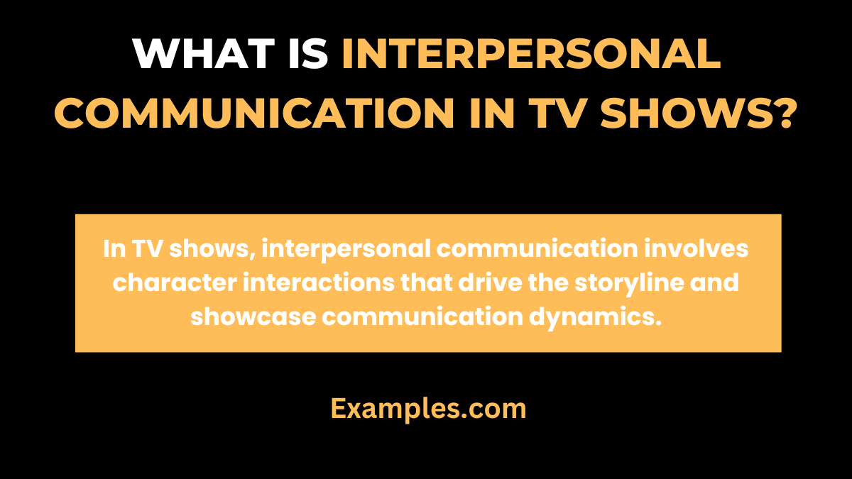 what is interpersonal communication in tv shows