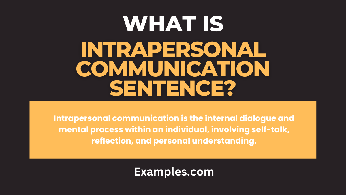 What is Intrapersonal Communication Sentence