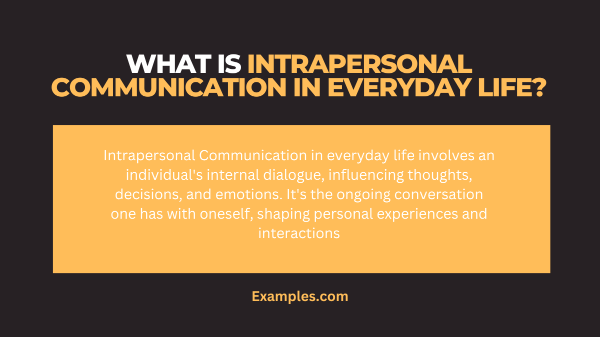 what is intrapersonal communication in everyday life1