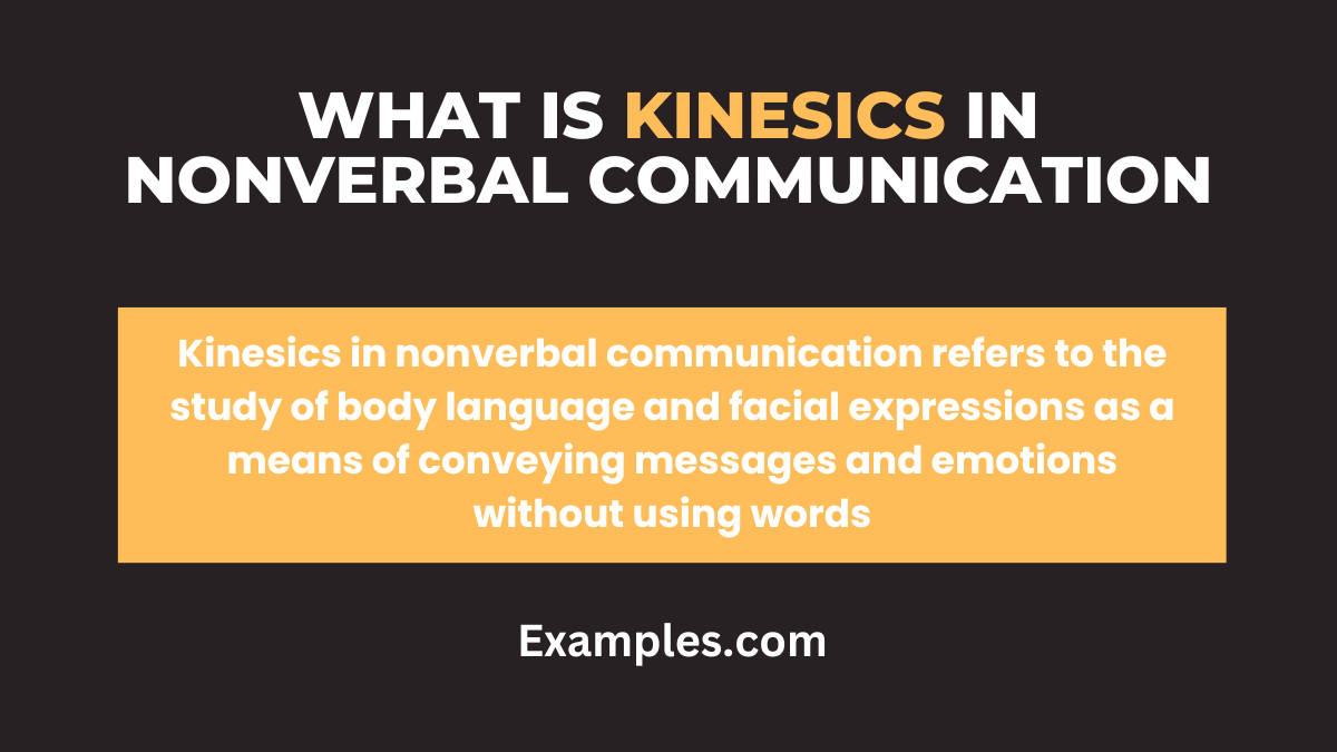 what is kinesics in nonverbal communication