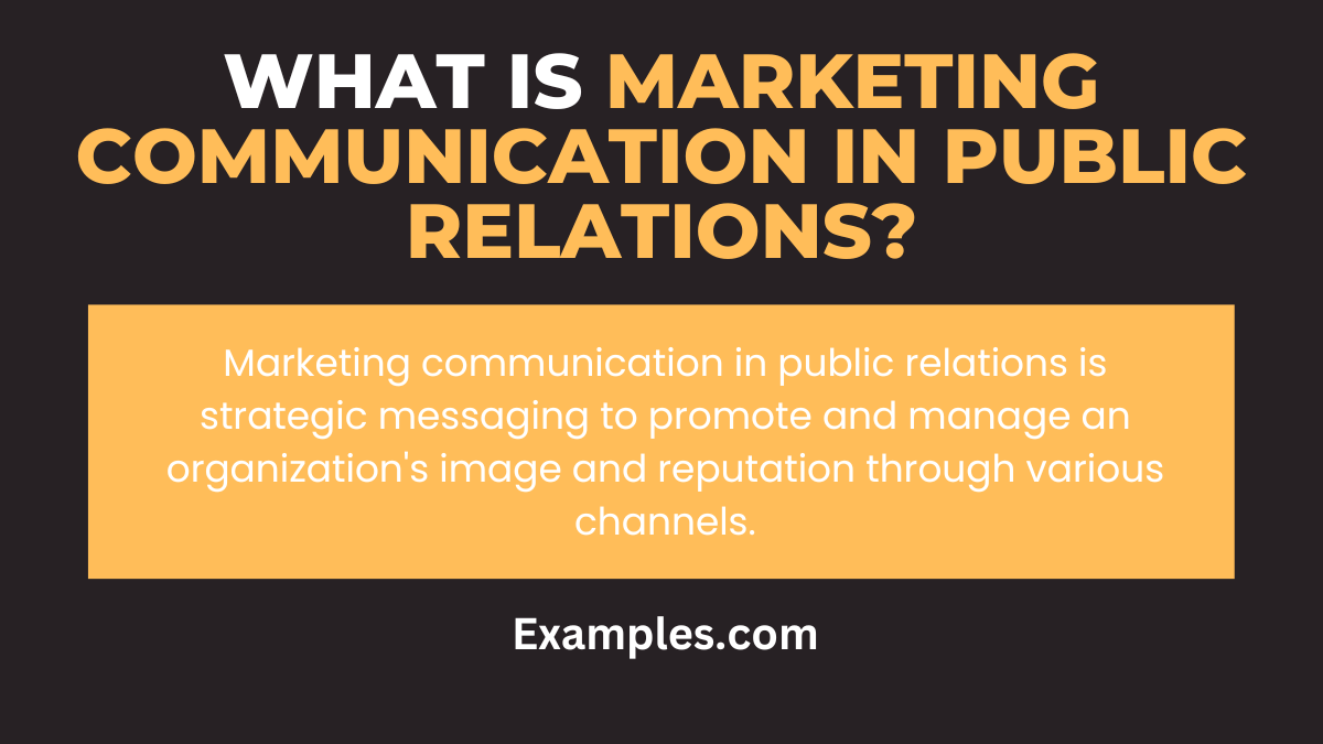 What is Marketing Communication in Public Relations
