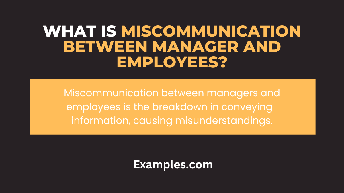 what is miscommunication between manager and employees