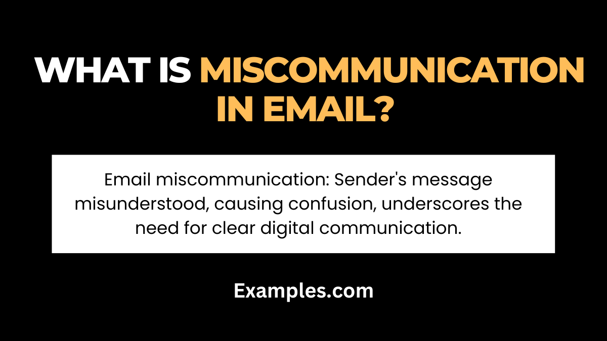 what is miscommunication in email 