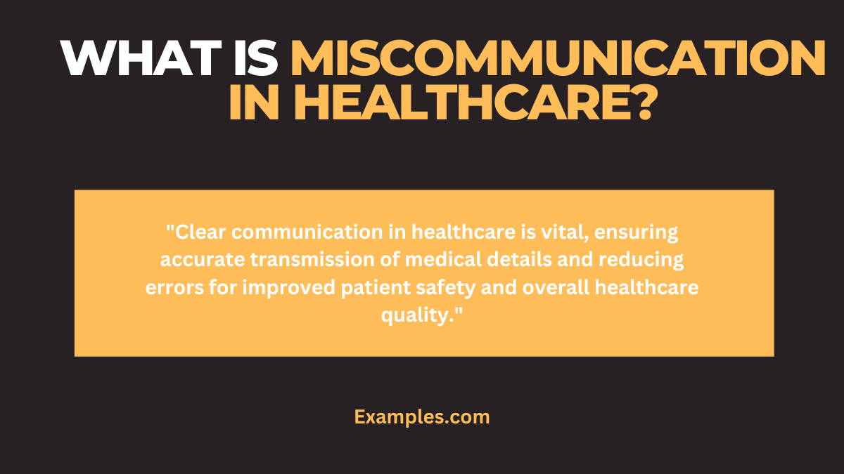 what is miscommunication in healthcare