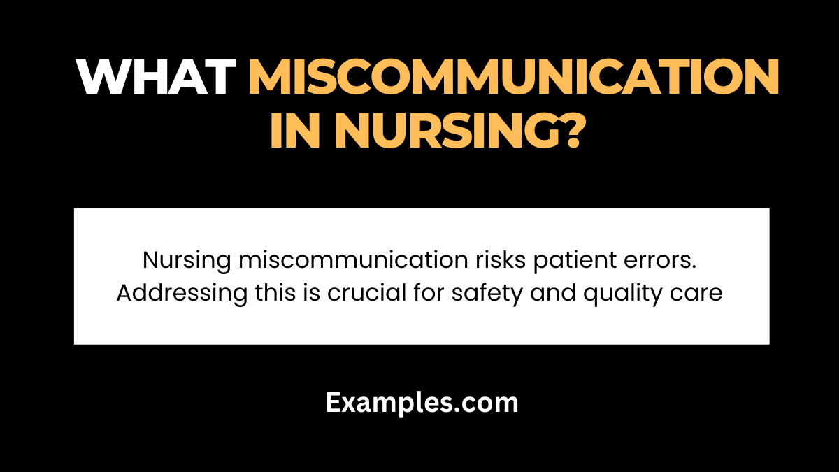 what is miscommunication in nursing 1