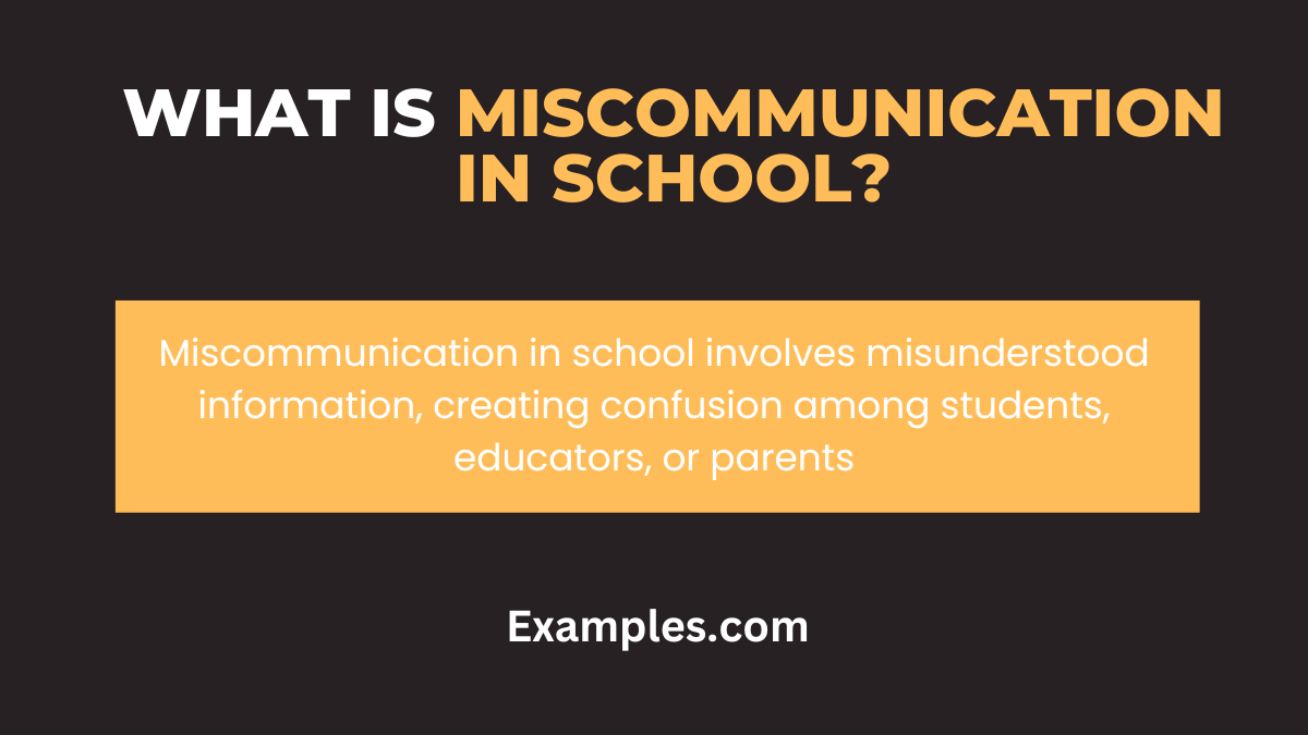 what is miscommunication in school