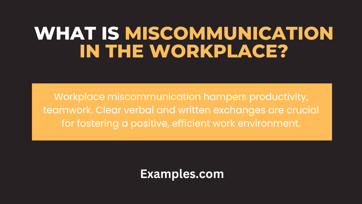 what is miscommunication in the workplace
