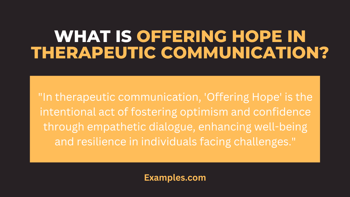 what is offering hope in therapeutic communication