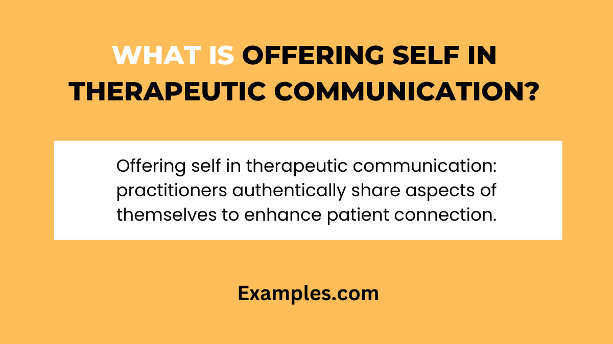 what is offering self in therapeutic communication