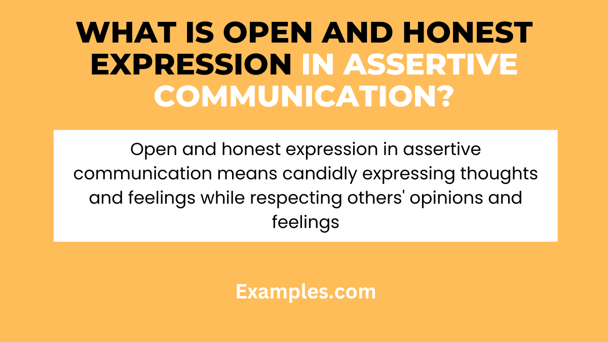 what is open and honest expression in assertive communication