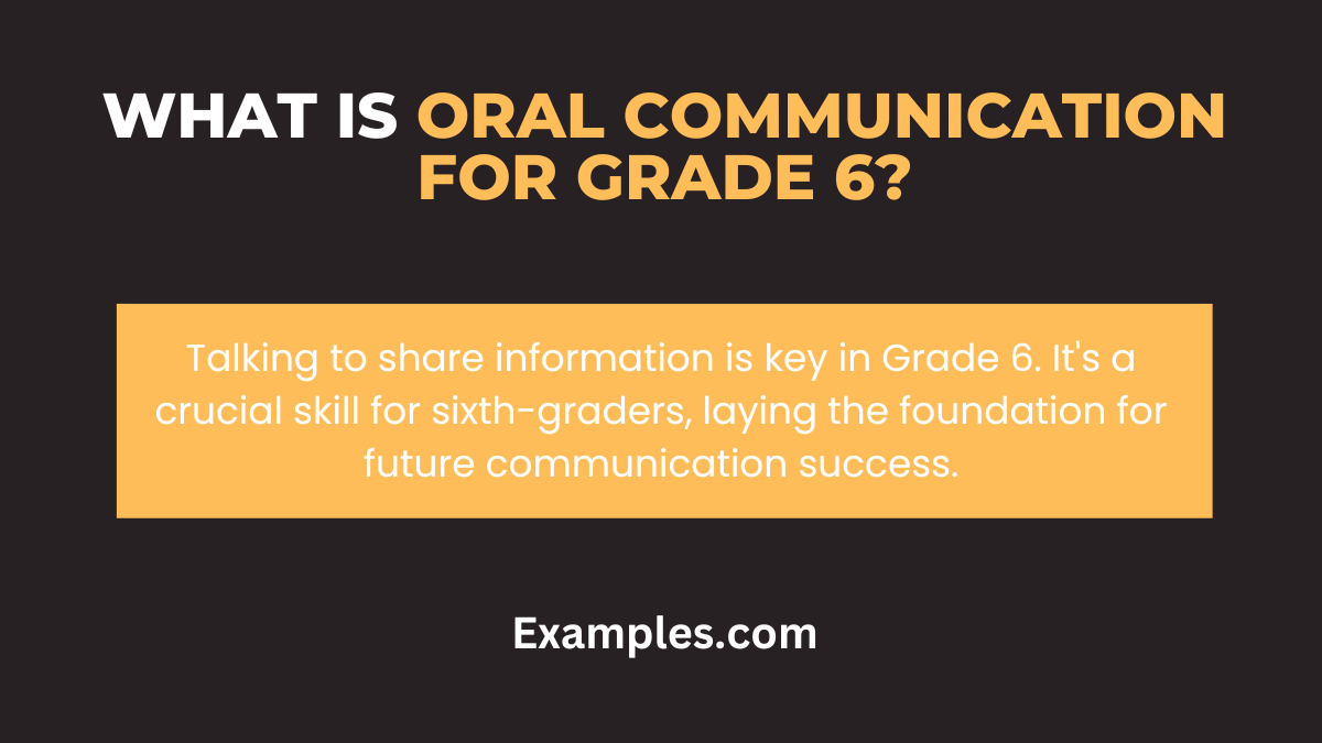 what is oral communication for grade 6