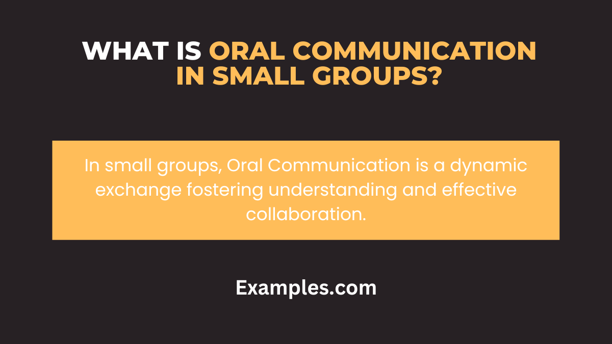 what is oral communication in small groups