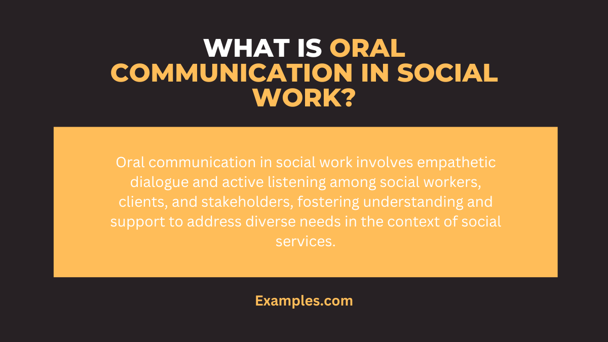 what is oral communication in social works