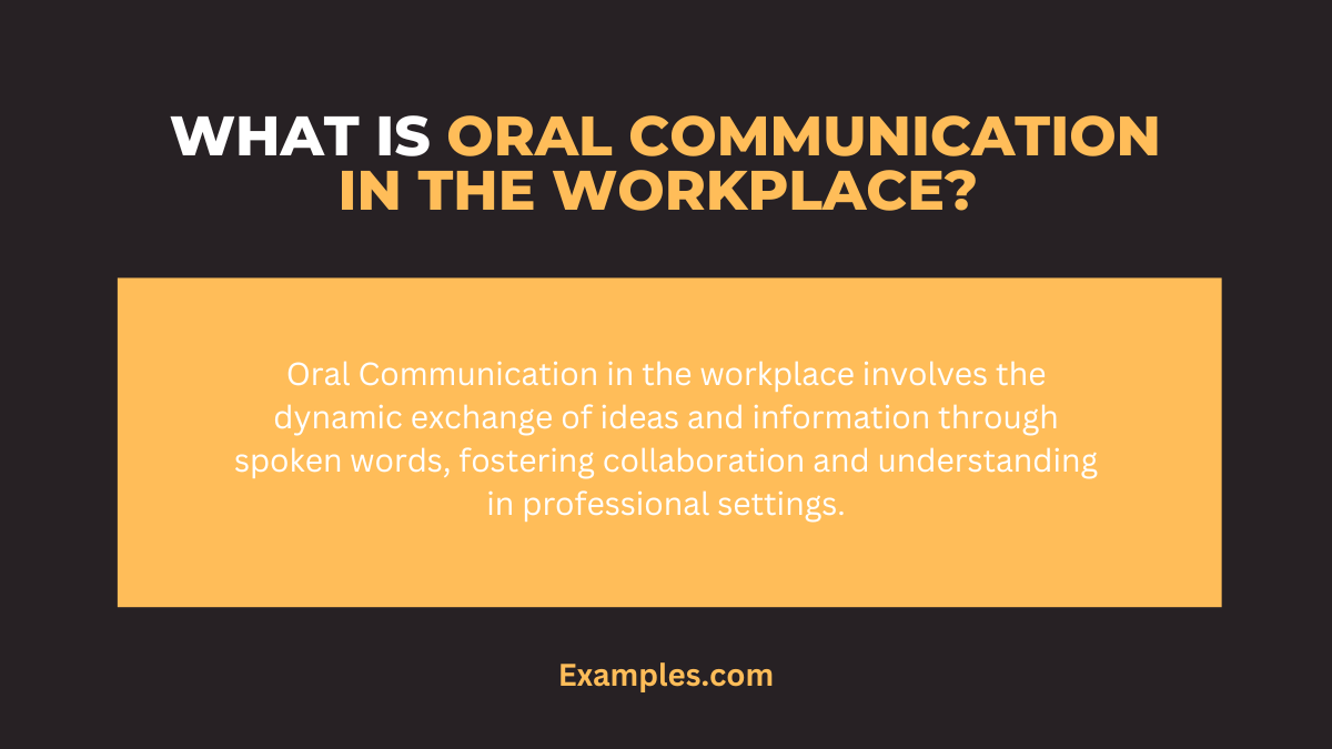 what is oral communication in the workplace