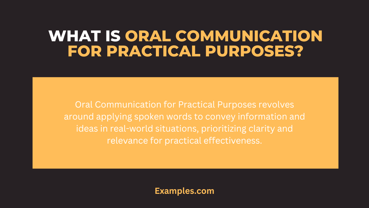 what is oral communications for practical purposess 