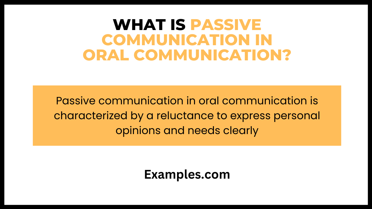 what is passive communication in oral communication