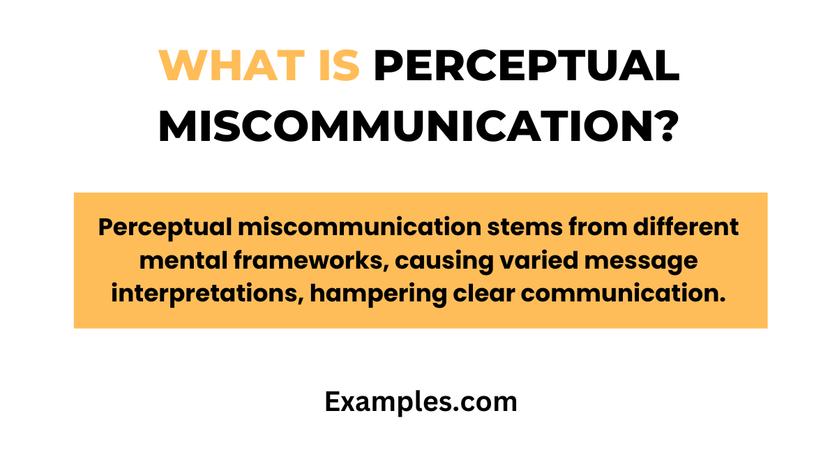 what is perceptual miscommunication