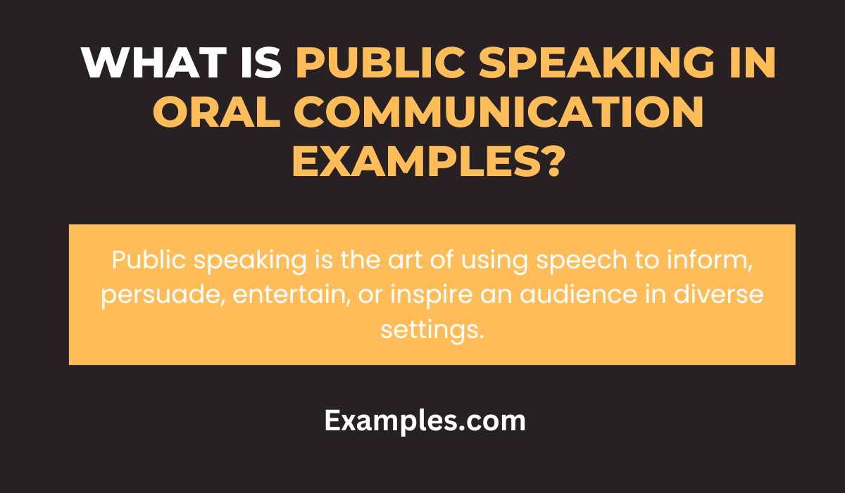 what is public speaking in oral communication examples