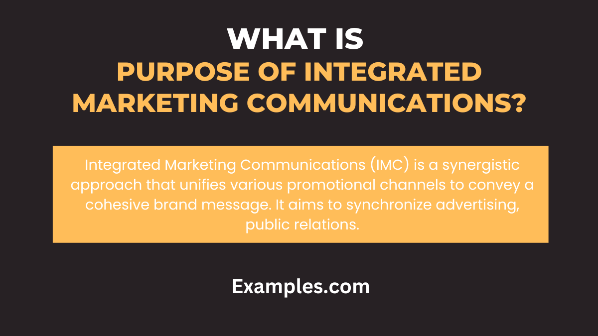 what is purpose of integrated marketing communications