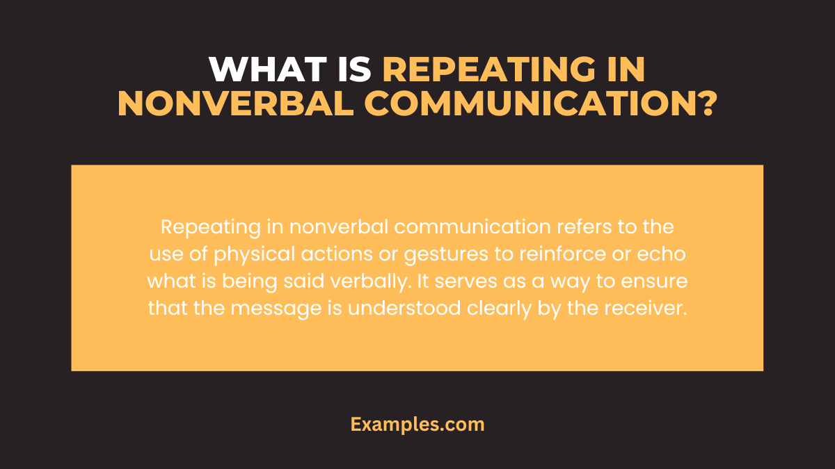what is repeatings in nonverbal communication