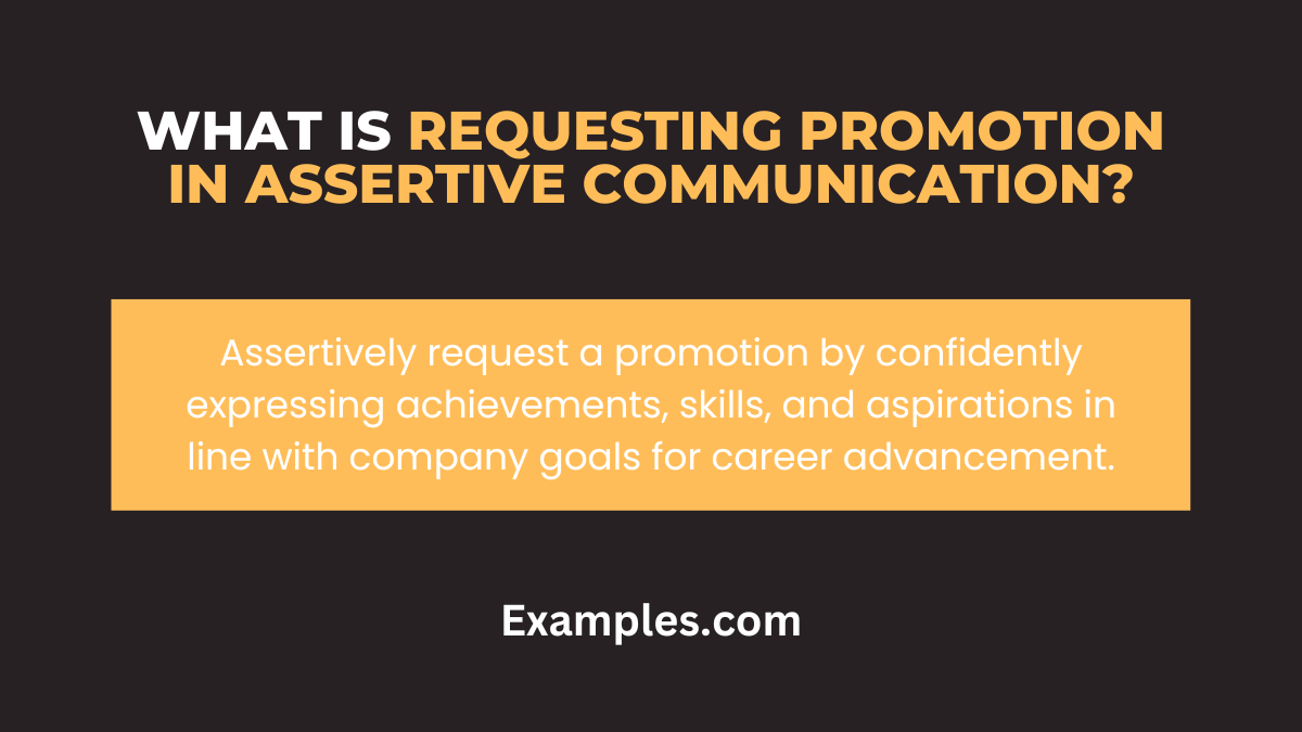 what is requesting promotion in assertive communications