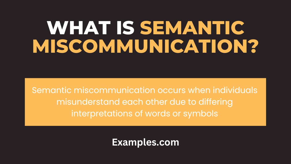 what is semantic miscommunication