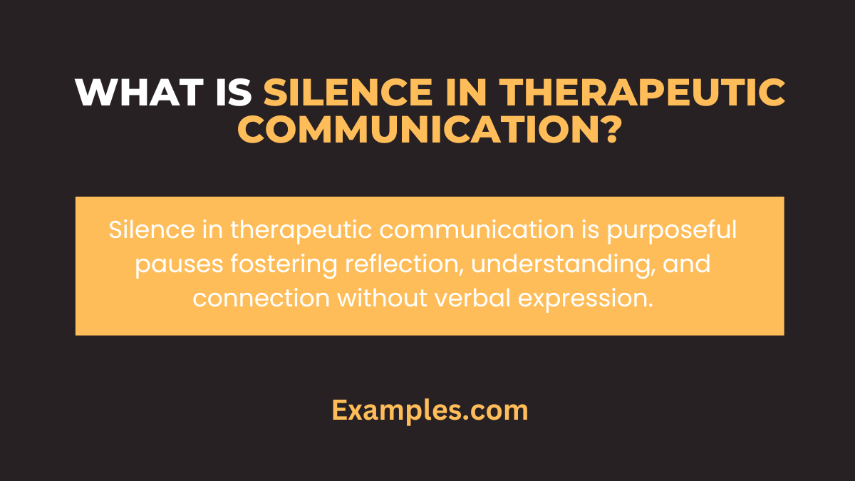 what is silence in therapeutic communication