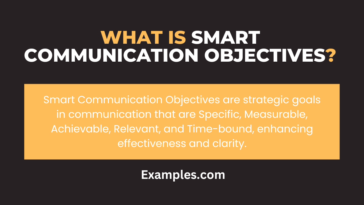 what is smart communication objectives