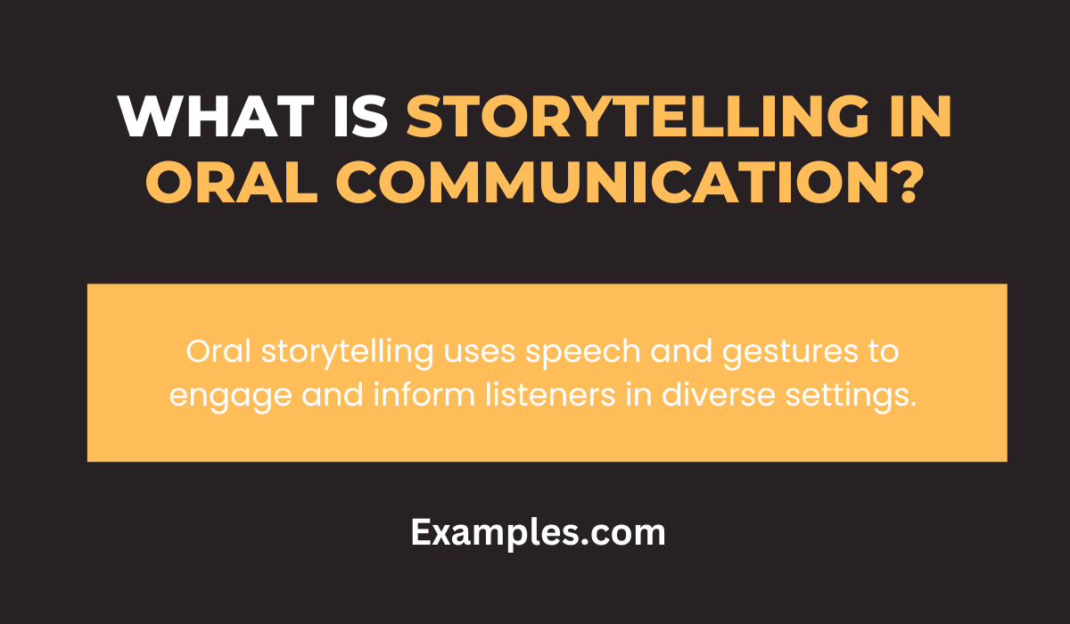 what is storytelling in oral communication 2