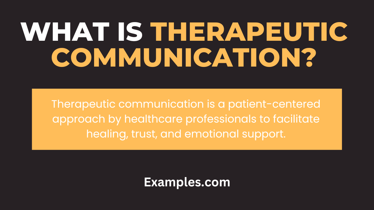 what is therapeutic communication 1