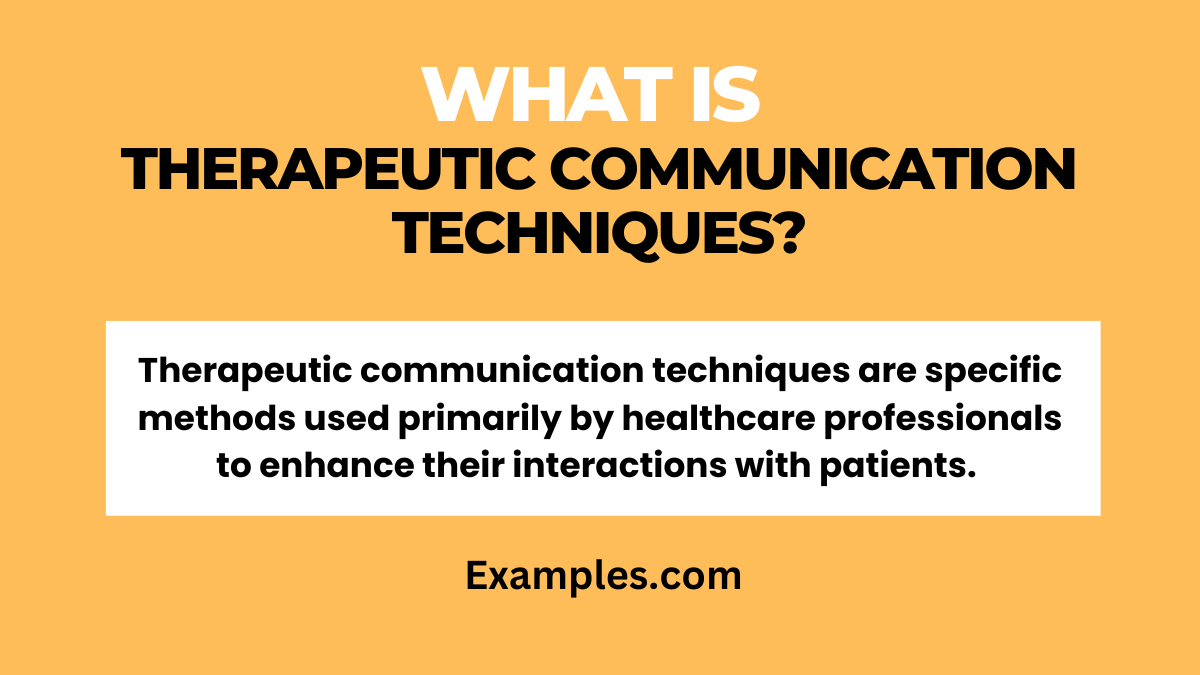 Therapeutic Communication Techniques: Examples, PDFF