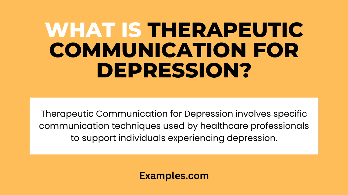 what is therapeutic communication for depression