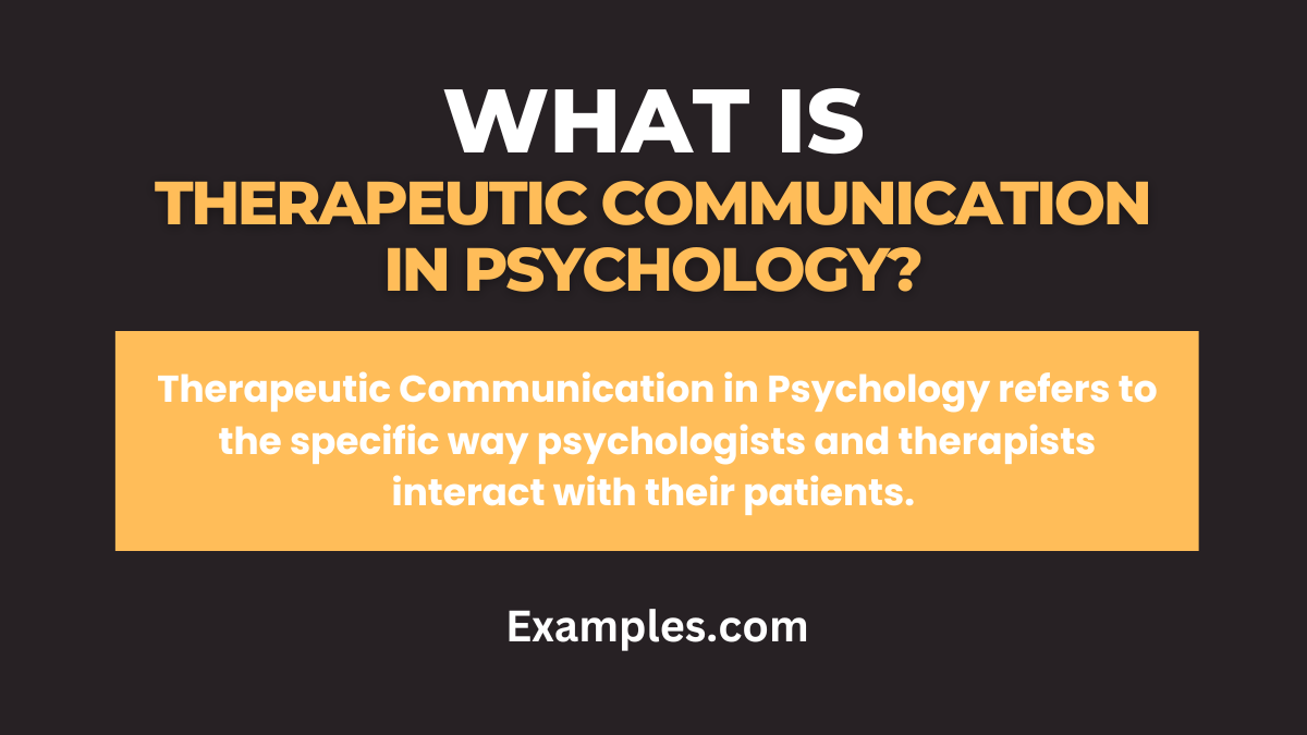 what is therapeutic communication in psychology