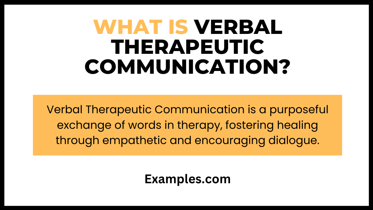 what is verbal therapeutic communication