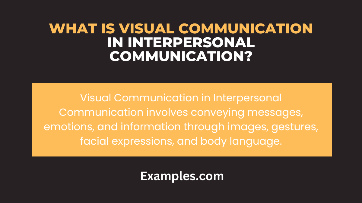 Visual Communication in Interpersonal Communication 19+ Examples