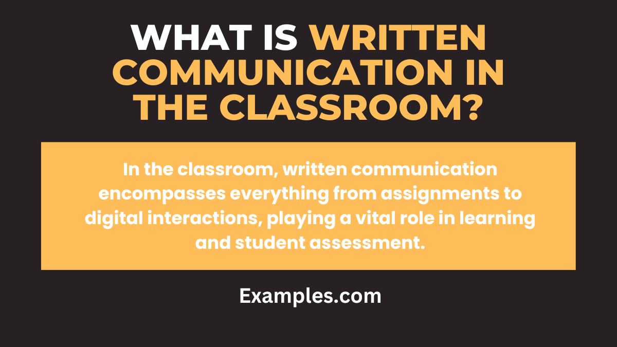 what is written communication in the classroom