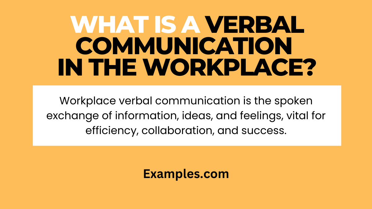 what is a verbal communication in the workplace